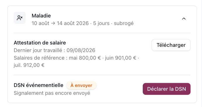 De la saisie de l'arrêt à l'envoi du signalement DSN, sans quitter le parcours